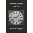 thumbnail image 1 of Nouvellement vôtre ! (Paperback), 1 of 1