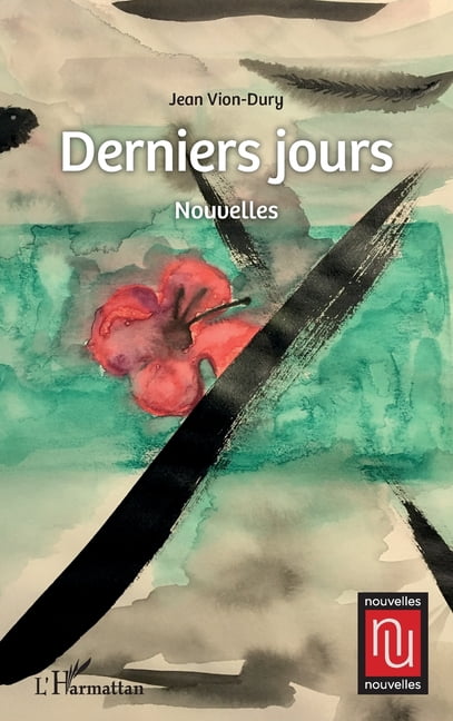 Nouvelles Nouvelles Derniers jours, (Paperback)