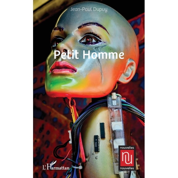 Nouvelles Nouvelles Petit Homme, (Paperback)