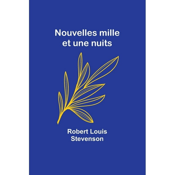 Nouvelles mille et une nuits, (Paperback)
