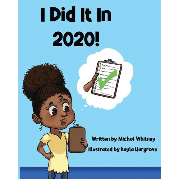 Nova 2020 I Did It In 2020!, Book 3, (Paperback)