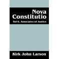 thumbnail image 1 of Nova Constitutio : Vol 6, Associates of Justice (Paperback), 1 of 1