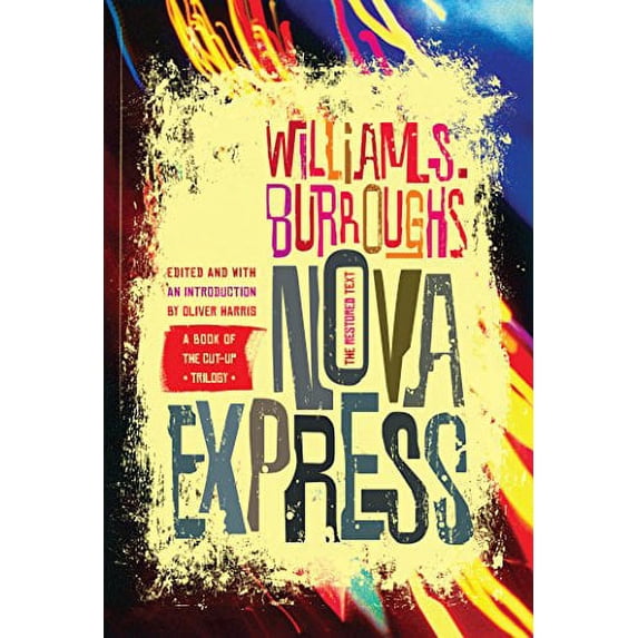 Pre-Owned Nova Express (Burroughs, William S.) (Paperback) 0802133304 9780802133304