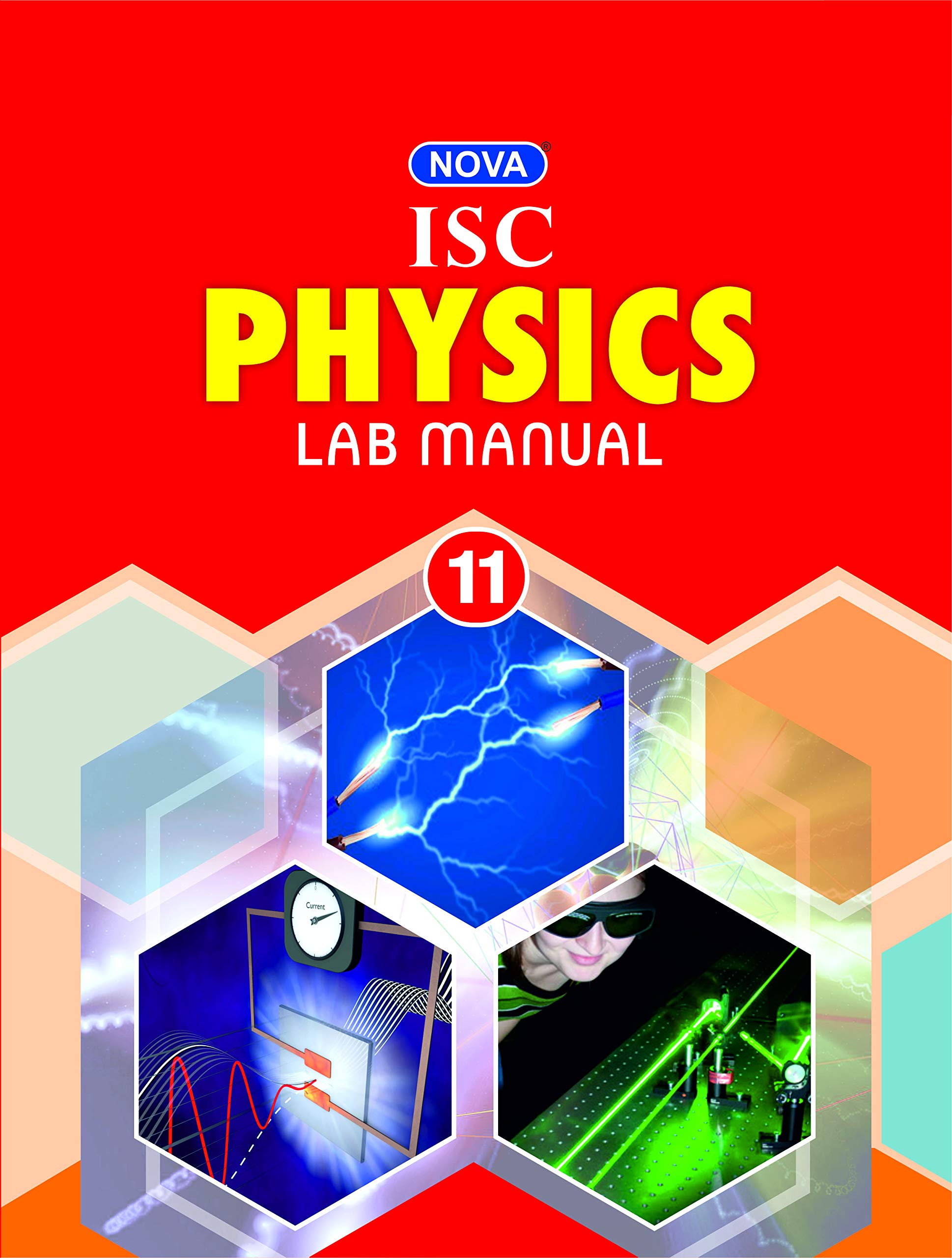 Nova ISC Laboratory Manual in Physics CLASS 11