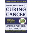 thumbnail image 1 of Novel Approach to Curing Cancer, (Paperback), 1 of 1