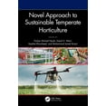 thumbnail image 1 of Novel Approach to Sustainable Temperate Horticulture, (Hardcover), 1 of 1