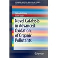 thumbnail image 1 of Novel Catalysts in Advanced Oxidation of Organic Pollutants, (Paperback), 1 of 1