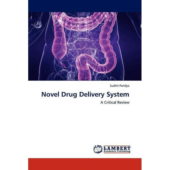 Novel Drug Delivery System (Paperback)