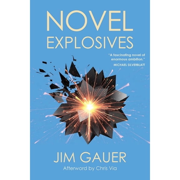Novel Explosives, (Paperback)