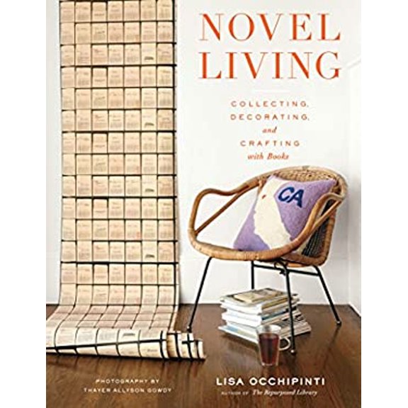 Pre-Owned Novel Living: Collecting, Decorating, and Crafting with Books (Hardcover) 1617690872 9781617690877