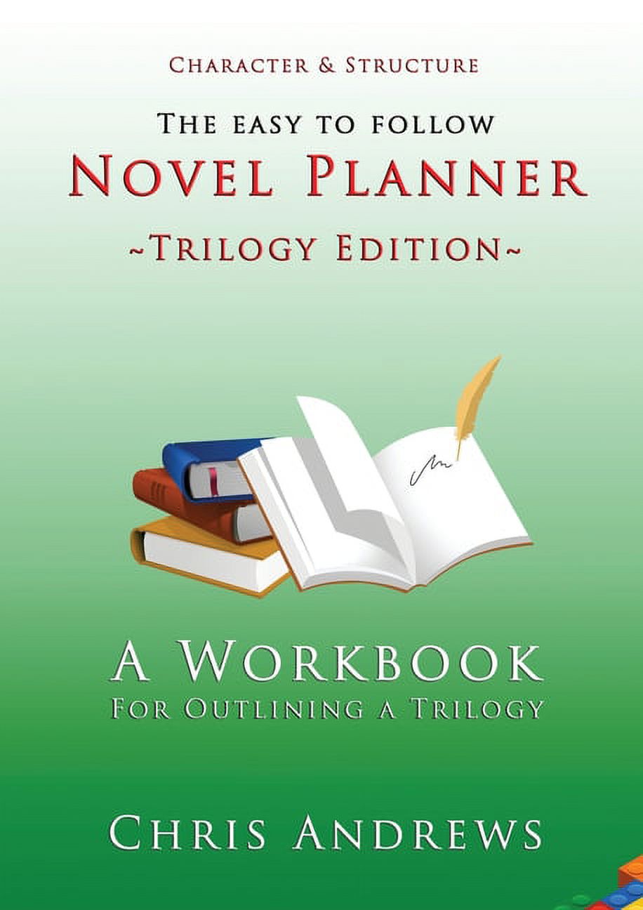 Novel Planner: A Workbook for Outlining a Trilogy (Paperback) - image 1 of 1