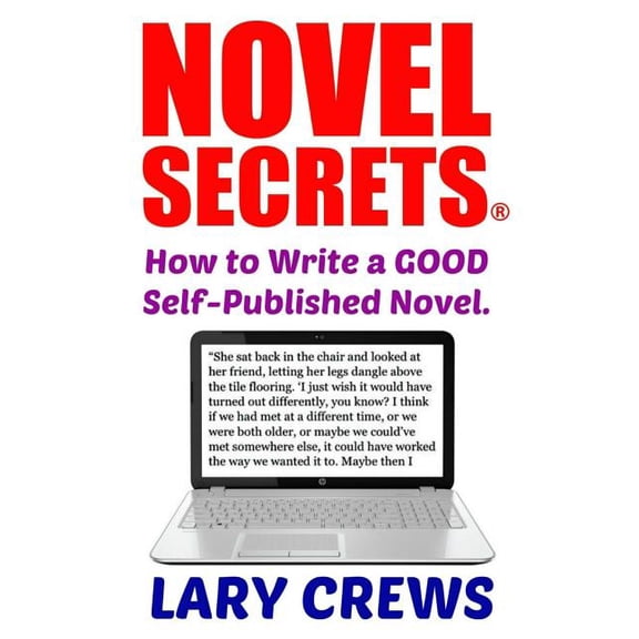 Novel Secrets (Paperback) by Lary Crews