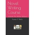 thumbnail image 1 of Novel Writing Course : Unleash The Writer Within! (Paperback), 1 of 1
