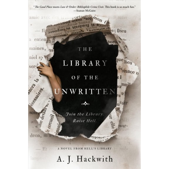 Pre-Owned The Library of the Unwritten (A Novel from Hell's Library)