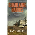 thumbnail image 1 of Pre-Owned Day Shift (Mass Market Paperback) 0425263207 9780425263204, 1 of 1