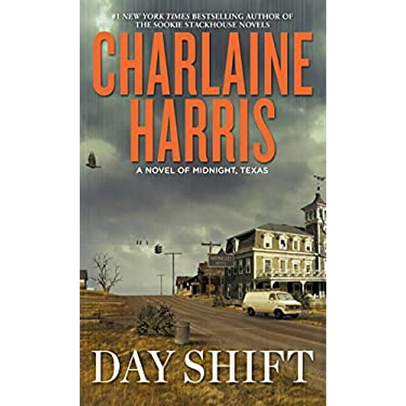 Pre-Owned Day Shift (A Novel of Midnight, Texas) (Hardcover) 1410478580 9781410478580