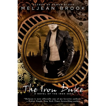 Novel of the Iron Seas The Iron Duke, Book 1, (Paperback)