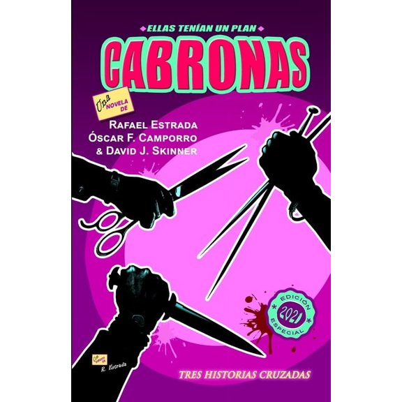 Novela Negra Cabronas: Ellas tenan un plan, (Paperback)