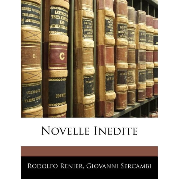 Novelle Inedite (Paperback)