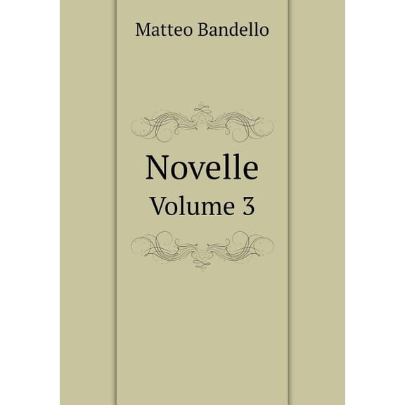 Novelle Volume 3 (Paperback)