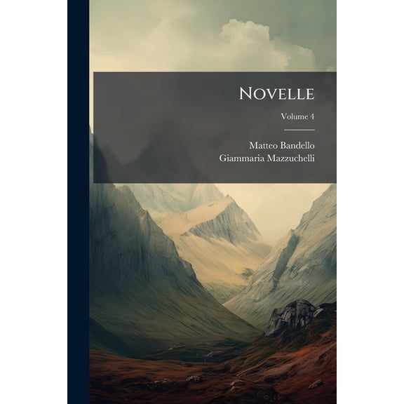 Novelle, Volume 4 (Paperback)