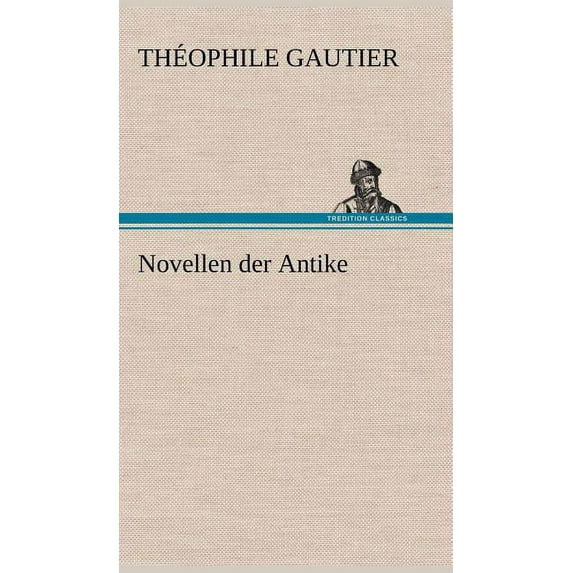 Novellen Der Antike (Hardcover)