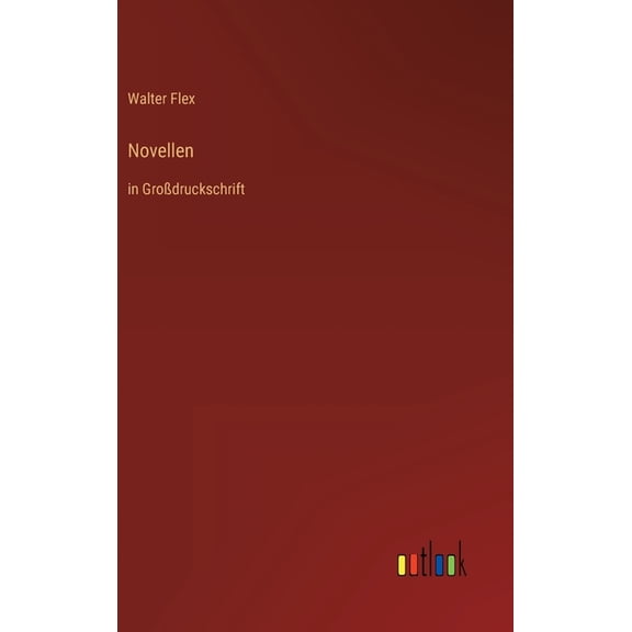 Novellen: in Grodruckschrift, (Hardcover)
