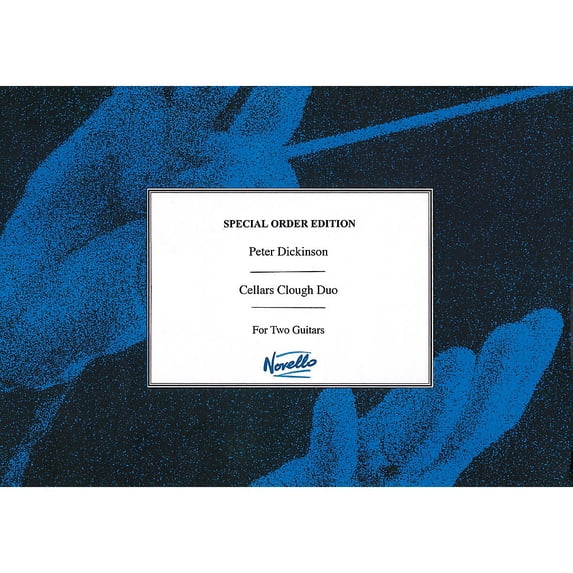 Novello Cellars Clough Duo (Two Guitars Performance Score) Music Sales America Series Softcover