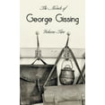 thumbnail image 1 of The Novels of George Gissing, Volume Two (complete and unabridged) including, The Odd Women, Eve's Ransom, The Paying Gu, (Hardcover), 1 of 1