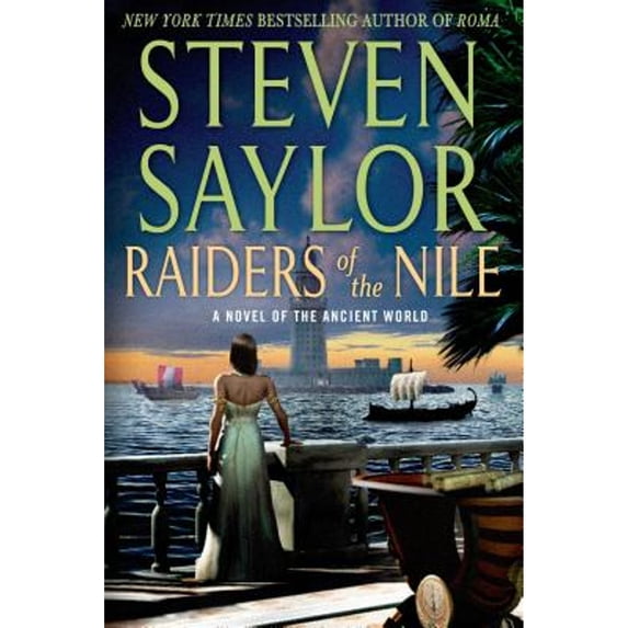 Pre-Owned Raiders of the Nile: A Novel of the Ancient World (Paperback) 1250070341 9781250070340