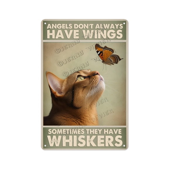 Novelty Aluminum Metal Sign, 8 x 12 Inches, Abyssinian Cat Angel Dont Always Have Wings, A Fun and Heartfelt Gift for Cat Lovers, Animal Advocates, and Pet Owners