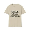 thumbnail image 1 of Novelty Backstage Stageplayer Theater Actor Saying Funny Shadows Scene Employees Stagehand Theatrical Men Women Unisex Softstyle T-Shirt, 1 of 4