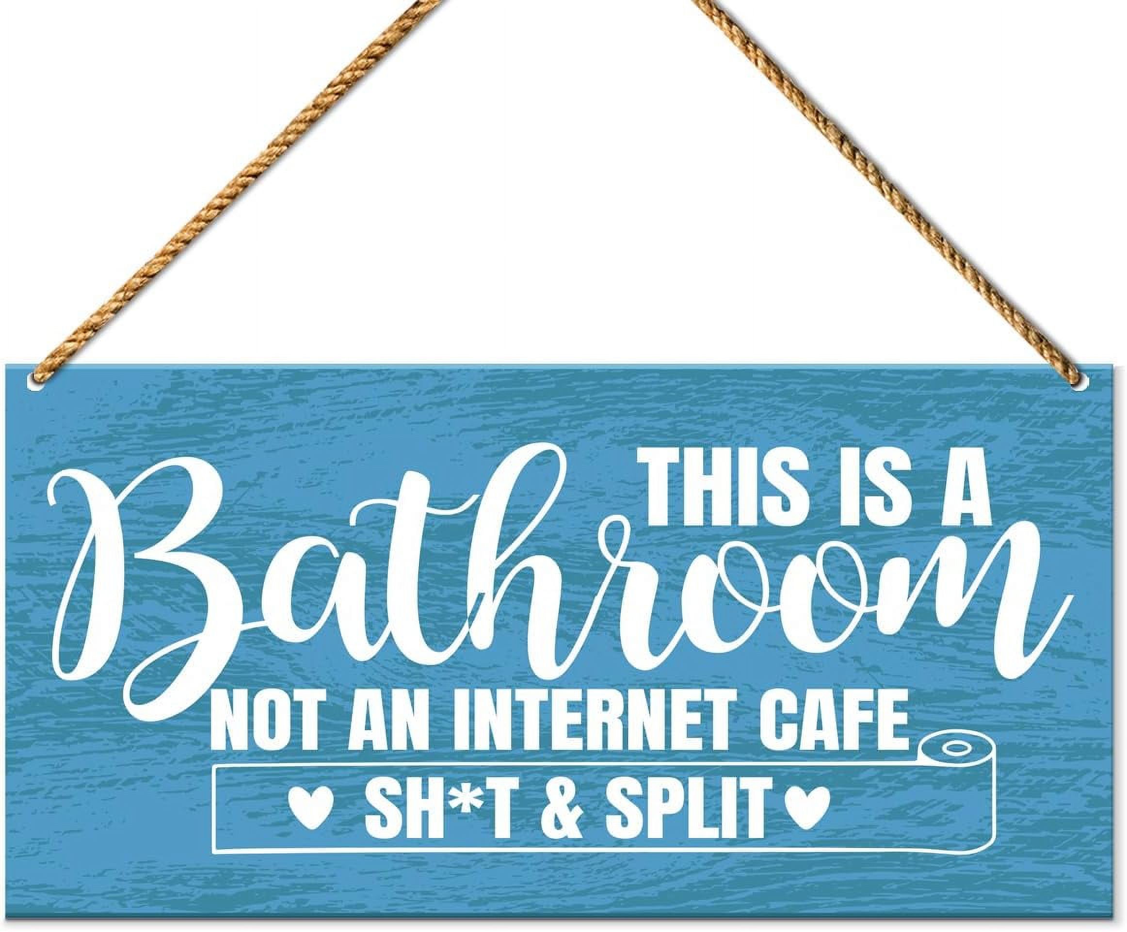 Novelty Bathroom Wood Sign Guest Bathroom Decoration Toilet Restroom Decor, Housewarming Gifts for Women Men New House Home, Bathroom Not An Internet Cafe 8x12 Inch
