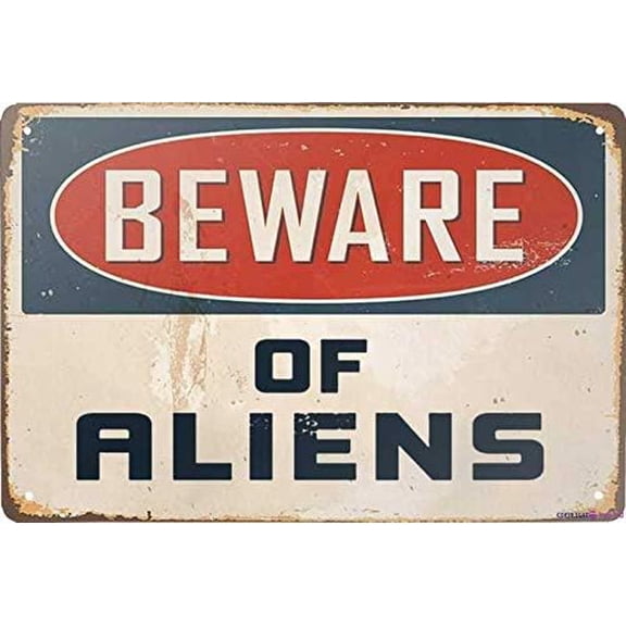 Novelty Beware of Aliens Decorative Sign Exterior Outdoor & Indoor Home Cave Garage Bar Wall Decoration Vintage Metal Sign 8 X 12 Inch