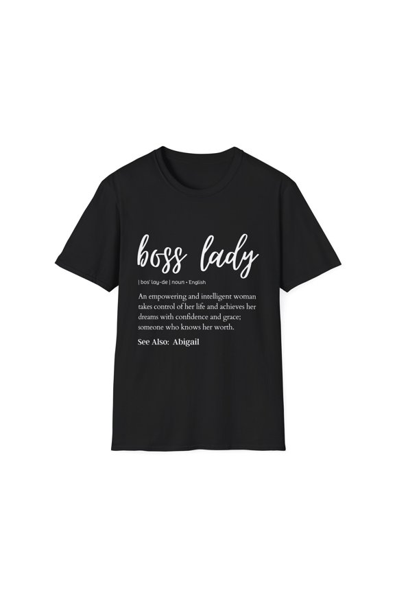 Novelty Boss Lady Definition Abigail Wife Girl Business Cute Name Abigail Empowerment Daughter Women Gag Unisex Softstyle T-Shirt