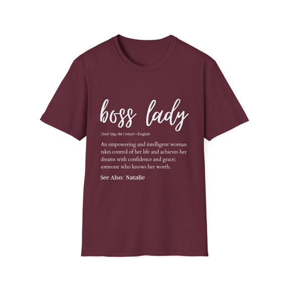 Novelty Boss Lady Definition Natalie Wife Girl Business Cute Name Natalie Empowerment Daughter Women Gag Unisex Softstyle T-Shirt