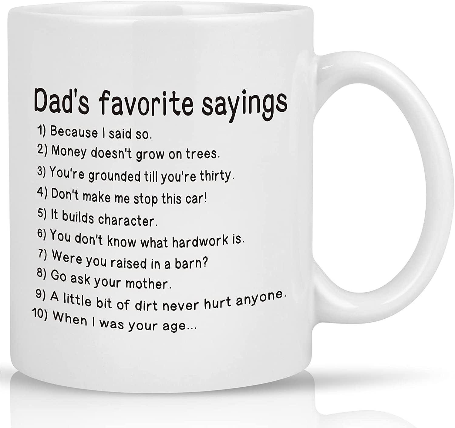 White Ceramic 11oz Mug with Dad's Favorite Sayings
