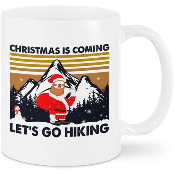 Novelty Coffee Mug For Hiking Daughter Son From Mom Dad Gifts For Hiking Lovers Hiking Christmas Sloth White Ceramic 11 15oz Tea Cup Gifts For Men Women On Birthday Christmas Xmas