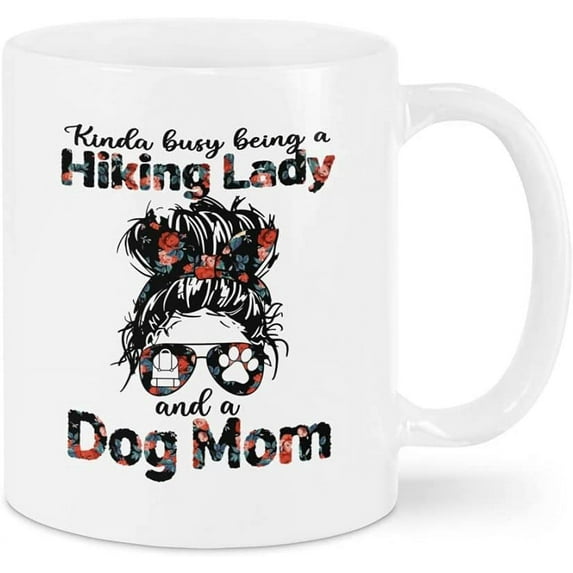 Novelty Coffee Mug For Mom From Family Friends Funny Hiking Gifts Kinda Busy Being A Lady And A Dog Mom White Ceramic 11 15oz Tea Cup Gifts For Women On Birthday Christmas Mothers Day