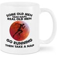 thumbnail image 1 of Novelty Coffee Mug For Runner Mom Dad From Family Friends Real Old Men Go Running Then Take A Nap White Ceramic Cup 11 15oz Male Female Gifts Ideas For Runners For Birthday Christmas, 1 of 8
