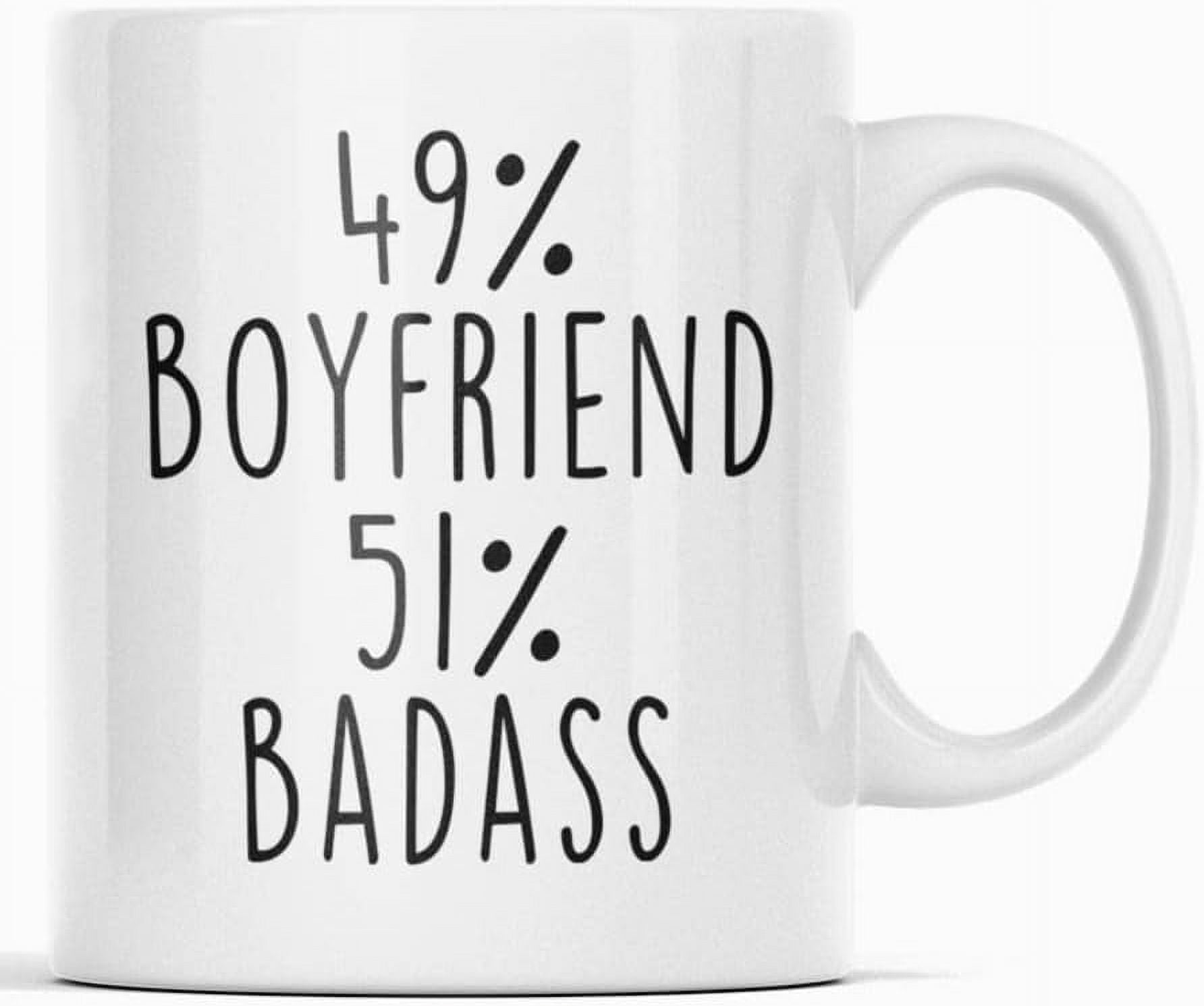 Novelty Coffee Mugs Funny 49% Boyfriend 51% Badass Funny Coffee Mug ...