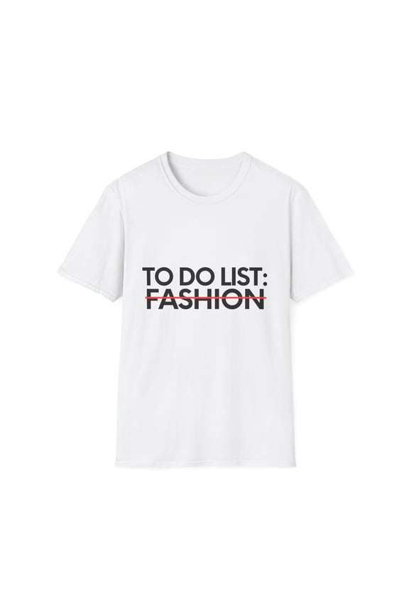 Novelty Fashion School Graduation Gag Men Women | Funny To Do List Fashion Retirement Worker Designers Clothing Unisex Softstyle T-Shirt