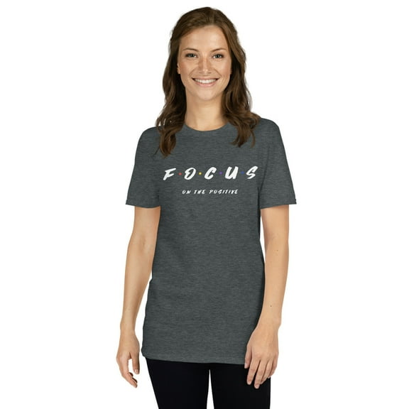 Novelty Focus Tee Men Women Teens Positive Thoughts T-Shirt (Dark Heather, L)