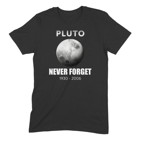 Novelty Genius "Pluto, Never Forget" Funny Graphic Tee, Midweight Cotton T-Shirt, Mens/Womens Fits