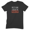thumbnail image 1 of Novelty Genius "Seized the Wrong Day" Shirt, Ringspun Cotton T-Shirt, Mens/Womens Funny Graphic Tee, 1 of 5