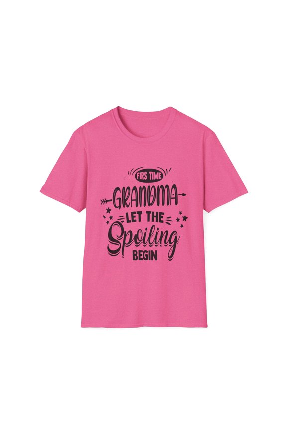 Novelty Grandma Spoiling Nanny Granny idiomatic Expression Hilarious Grannie Granma Nan Gram Dowager Lover  Unisex Softstyle T-Shirt