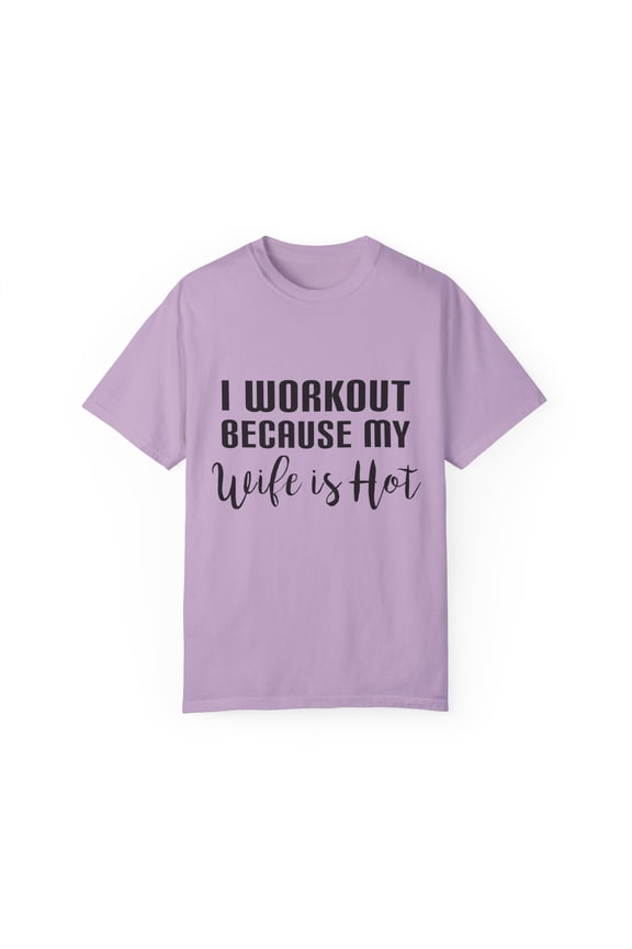 Novelty Gym Fitness Quote Men Women Gift Funny Workout Because Uncle Is Hot Exercise Saying Unisex Garment-Dyed T-shirt