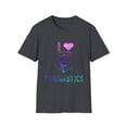 thumbnail image 1 of Novelty Gymnast Funny Cool Sports Gift Hilarious Love Gymnastics Acrobatic Athletic Men Women Unisex Softstyle T-Shirt, 1 of 4