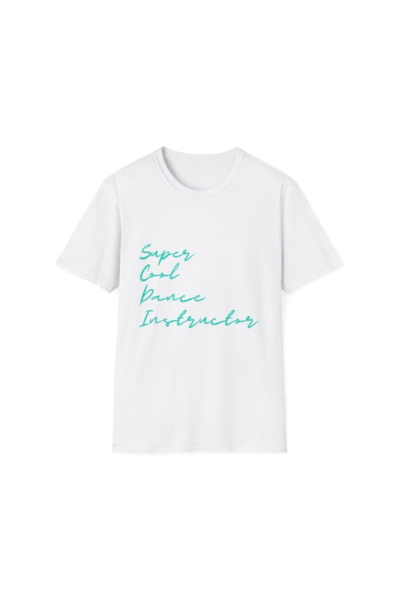 Novelty Husband Wife Choreographers Dancing School Funny Saying Cool Dance Instructor Appreciation Women Men Unisex Softstyle T-Shirt