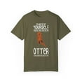 thumbnail image 1 of Novelty Inspiring Otters Saying Travel Funny Lutrinae Graphic Vacations Men Women Unisex Garment-Dyed T-shirt, 1 of 4